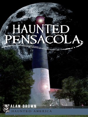 cover image of Haunted Pensacola